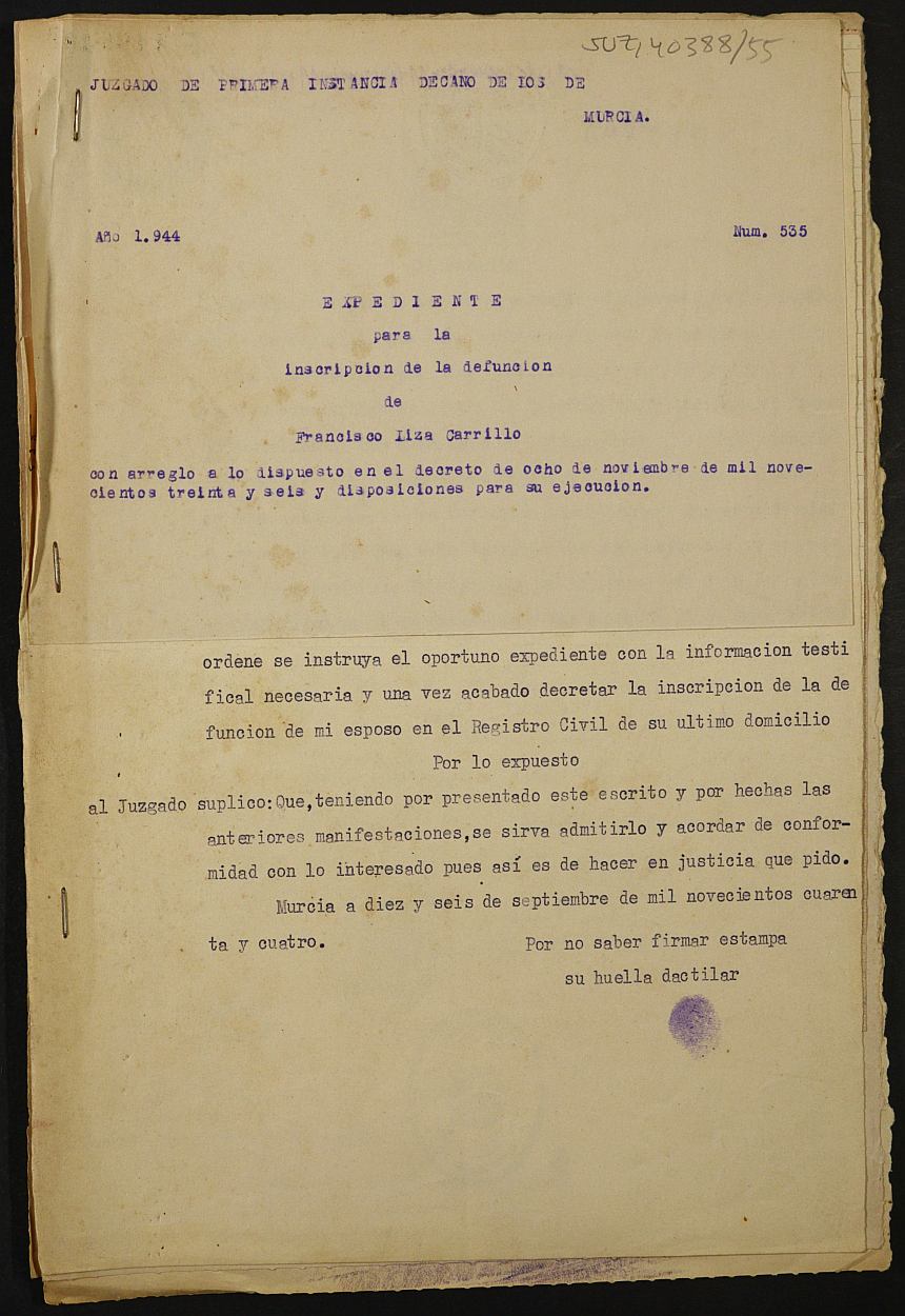 Expediente 535/1944 del Juzgado de Primera Instancia de Murcia para la inscripción en el Registro Civil por la desaparición en el frente de Francisco Liza Carrillo.